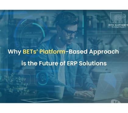 Computer services - Photos for Why BETs Platform-Based Approach is Future of ERP Solution