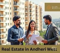 Best Real Estate in Andheri West