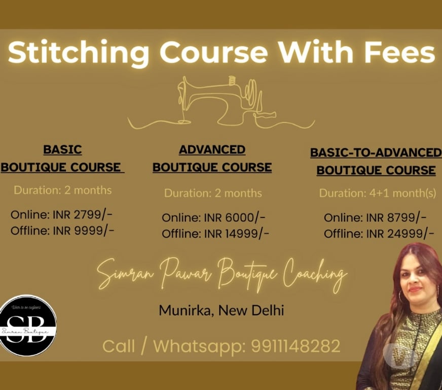 Coaching class Delhi - Photos for Advanced Boutique Course by Simran Pawar Boutique, Munirka