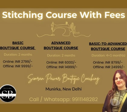 Coaching Centre - Photos for Advanced Boutique Course by Simran Pawar Boutique, Munirka
