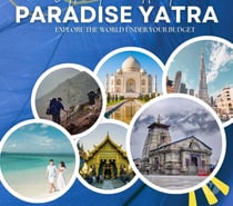 Paradise Yatra –Best Travel Agency in Dehradun