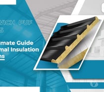PUF Sandwich Panel Manufacturers and Suppliers in Chennai