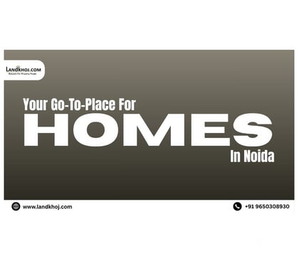 Houses & Flats for sale - Photos for Landkhoj – Your Go-To Place for Homes in Noida