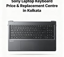 Sony Laptop Keyboard Price & Replacement Centre in Kolkata