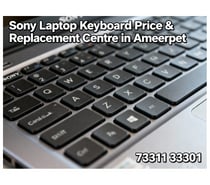 Sony Laptop Keyboard Price & Replacement Centre in Ameerpet