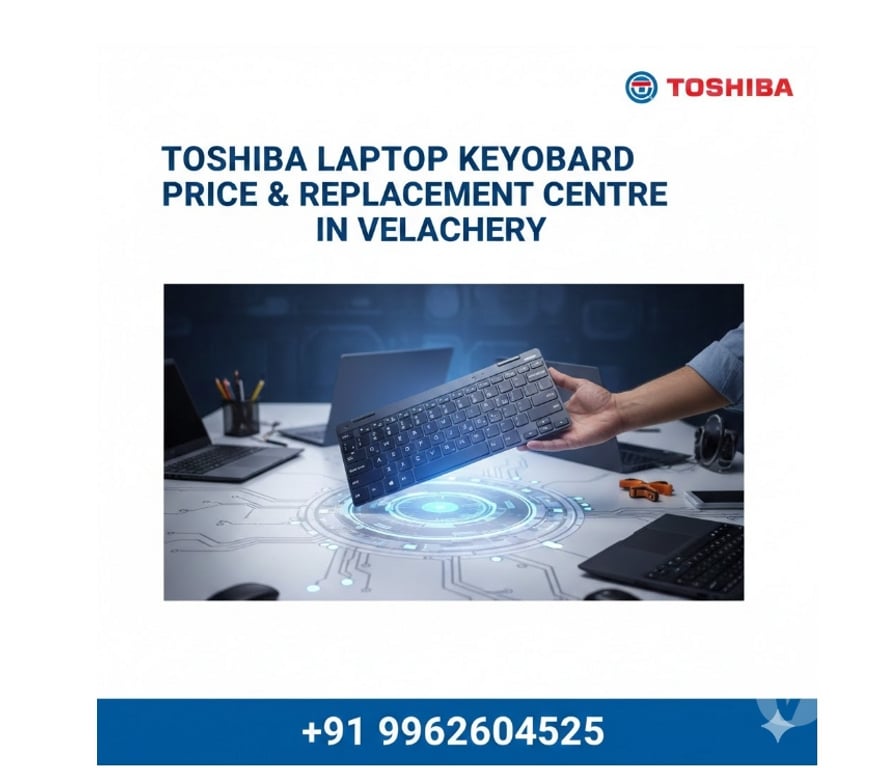 Web services Chennai - Photos for Toshiba Laptop Keyboard Price & Replacement Centre Velachery