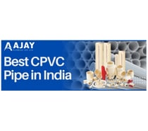 Best CPVC Pipe in India