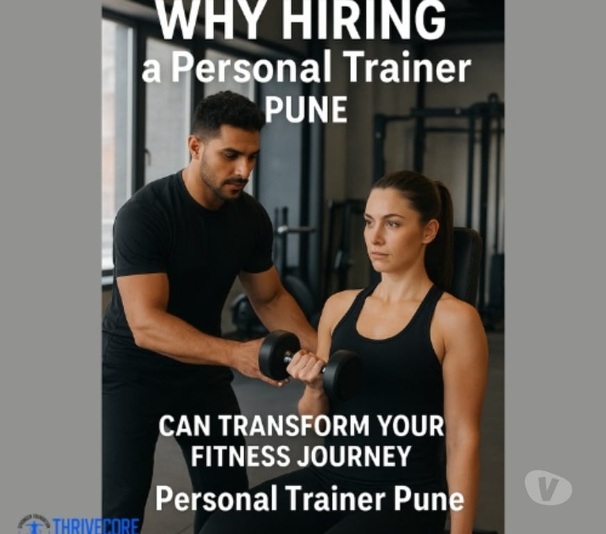 Well-being services Pune - Photos for Why Hiring a Personal Trainer in Pune Can Transform Your Fit