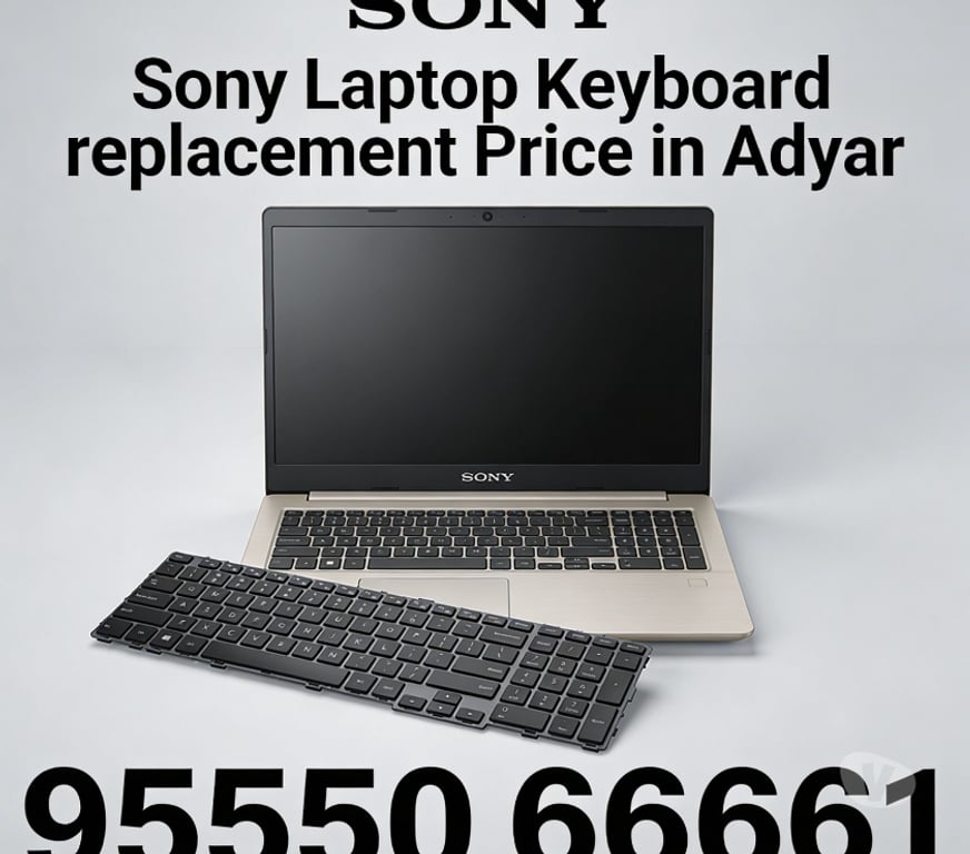 Web services Chennai - Photos for Sony Laptop Keyboard Replacement Cost in Adyar - Genuine Spa