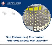Fine Perforators | Customized Perforated Sheets Manufacturer